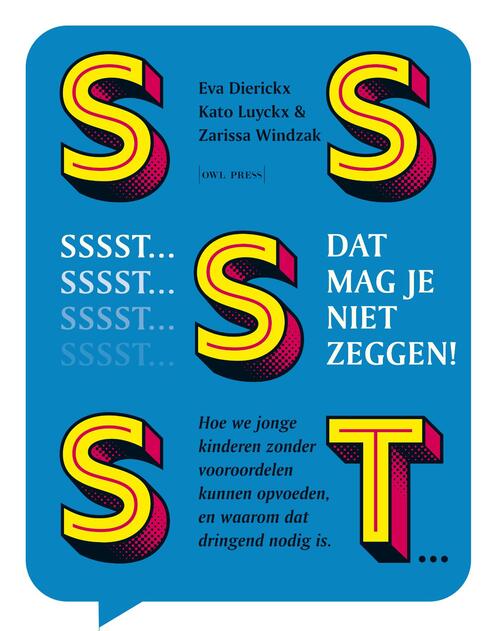 Sssst! Dat mag je niet zeggen -   (ISBN: 9789464788587)