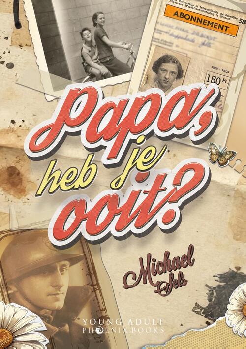 Papa, heb je ooit? -  Michael Sels (ISBN: 9789464789607)