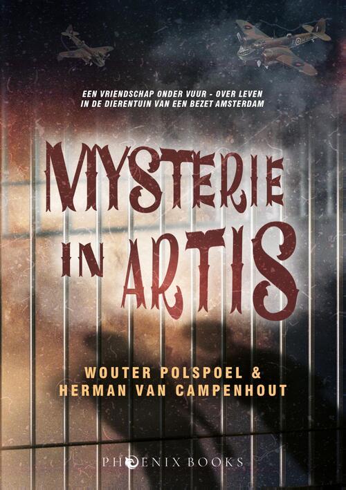 Mysterie in Artis -  Herman van Campenhout, Wouter Polspoel (ISBN: 9789464789676)