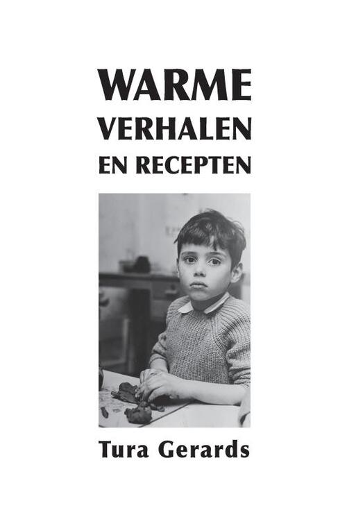 Warme Verhalen En Recepten -  Tura Gerards (ISBN: 9789464804010)