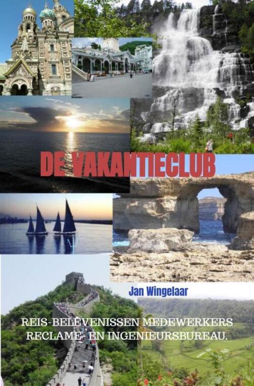 De Vakantieclub -  Jan Wingelaar (ISBN: 9789464806359)