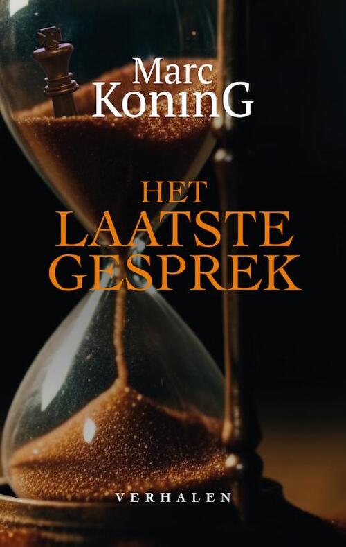 Het laatste gesprek -  Marc Koning (ISBN: 9789464813494)