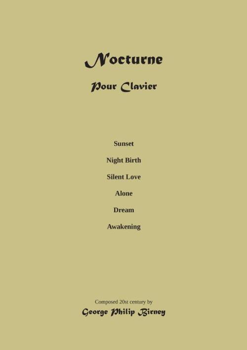 Piano Nocturne: Composition Musical Score -  George Philip Birney (ISBN: 9789464819809)