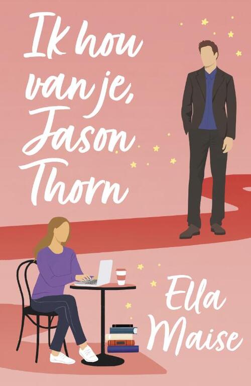 Ella Maise Ik hou van je, Jason Thorn -   (ISBN: 9789464820966)