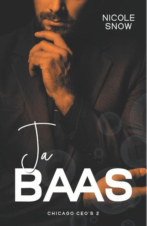 Ja baas -  Nicole Snow (ISBN: 9789464823530)