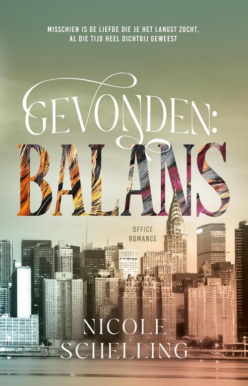 Gevonden: balans -  Nicole Schelling (ISBN: 9789464823684)
