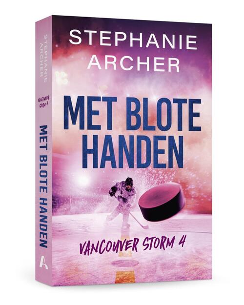 Met blote handen -  Stephanie Archer (ISBN: 9789464823868)