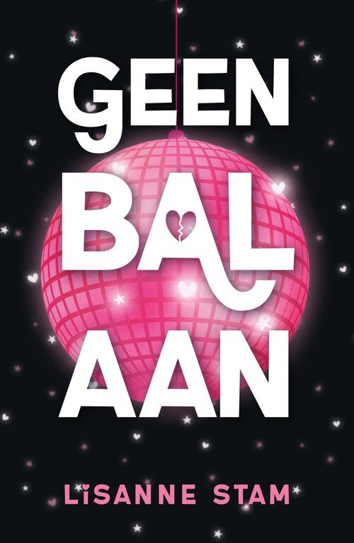 Geen bal aan -  Lisanne Stam (ISBN: 9789464823967)