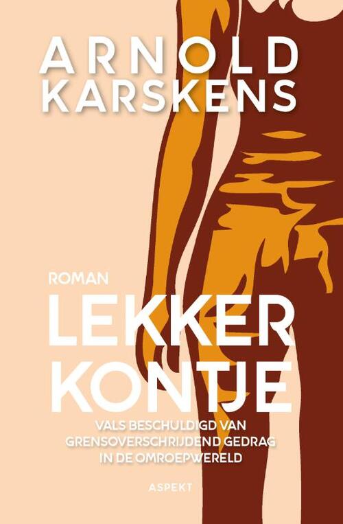 Lekker kontje -  Arnold Karskens (ISBN: 9789464873634)
