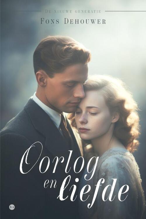 Oorlog en liefde -  Fons Dehouwer (ISBN: 9789464891287)