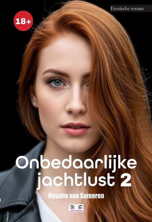Onbedaarlijke jachtlust 2 -  Rosalie van Someren (ISBN: 9789464939736)