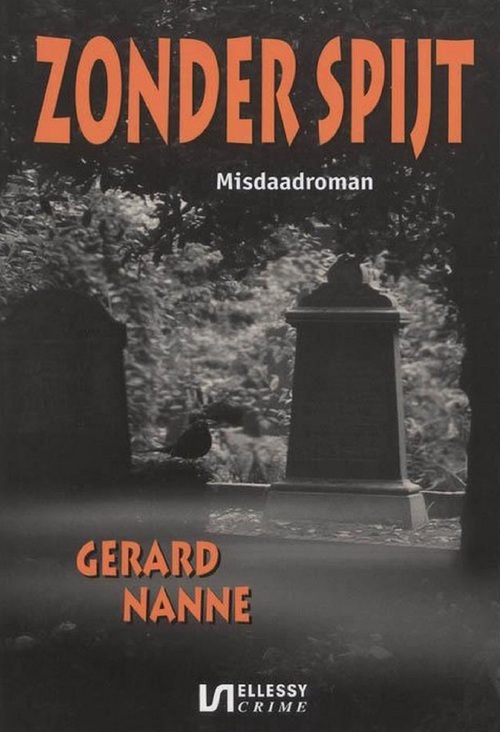 Gerard Nanne Zonder spijt -   (ISBN: 9789464939965)