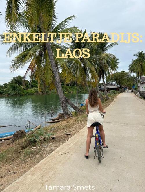 Enkeltje paradijs: Laos