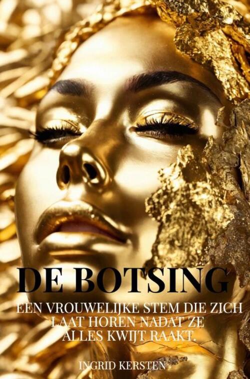 De botsing -  Ingrid Kersten (ISBN: 9789465015231)