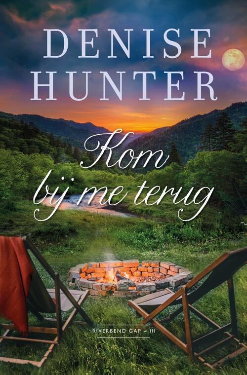 Kom bij me terug -  Denise Hunter (ISBN: 9789465020495)