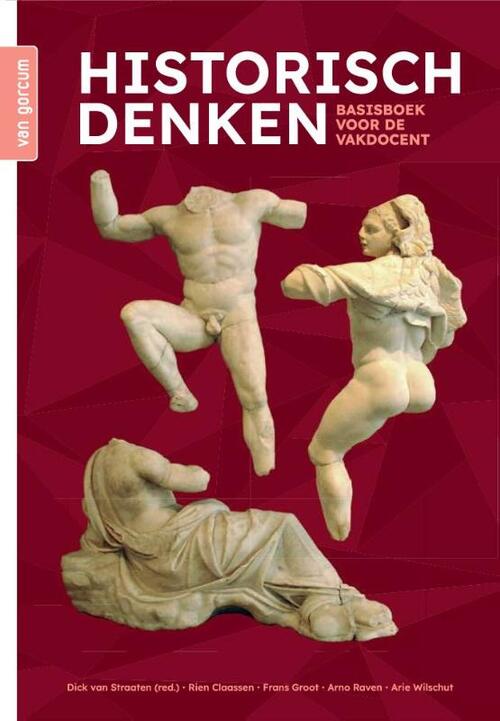 Arie Wilschut Historisch denken -   (ISBN: 9789465070612)