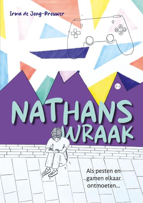 Nathans wraak -  Irma de Jong-Brouwer (ISBN: 9789465094823)