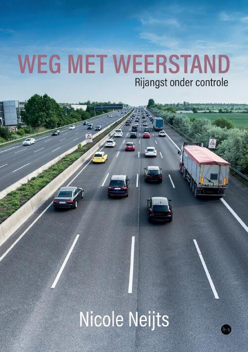 Weg met weerstand -  Nicole Neijts (ISBN: 9789465095547)
