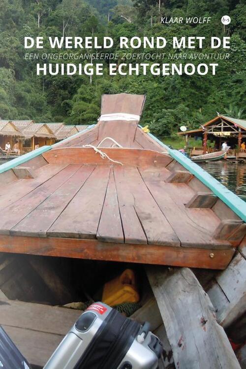 De wereld rond met de huidige echtgenoot -  Klaar Wolff (ISBN: 9789465095592)