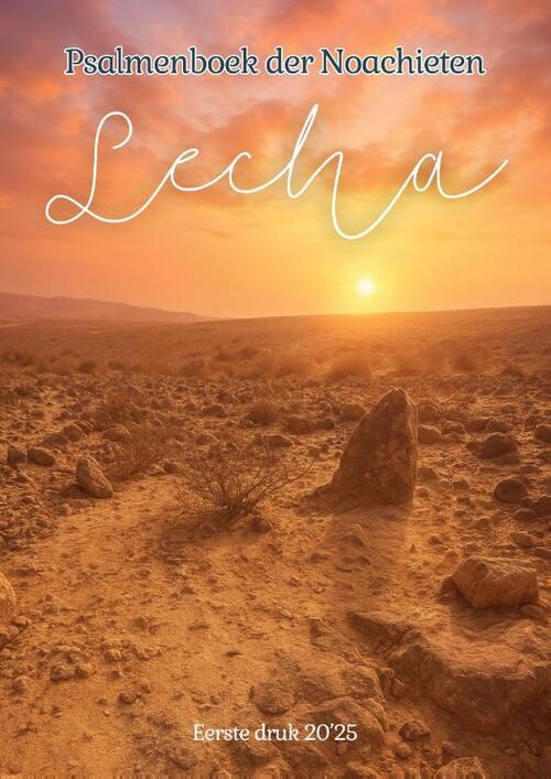 LECHA Psalmenboek der Noachieten -  Efraim van der Vennen (ISBN: 9789465118369)