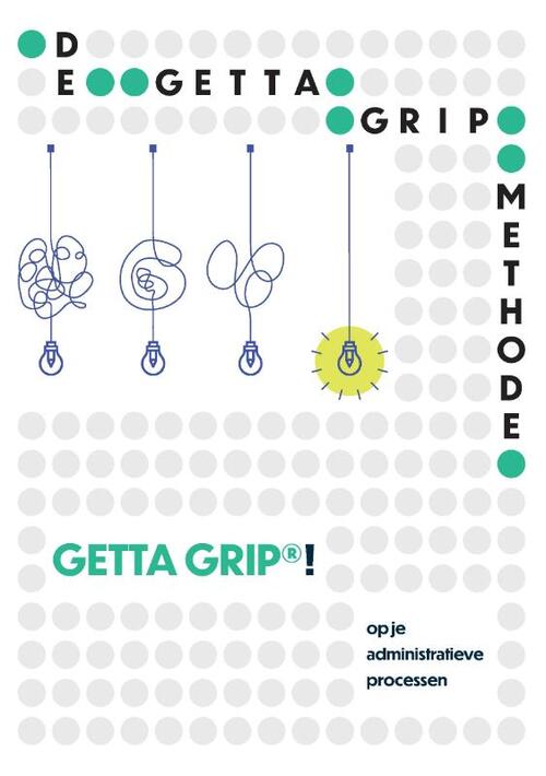 De GETTA GRIP methode -  Anita Tjiang, Diny Heemskerk (ISBN: 9789465119977)