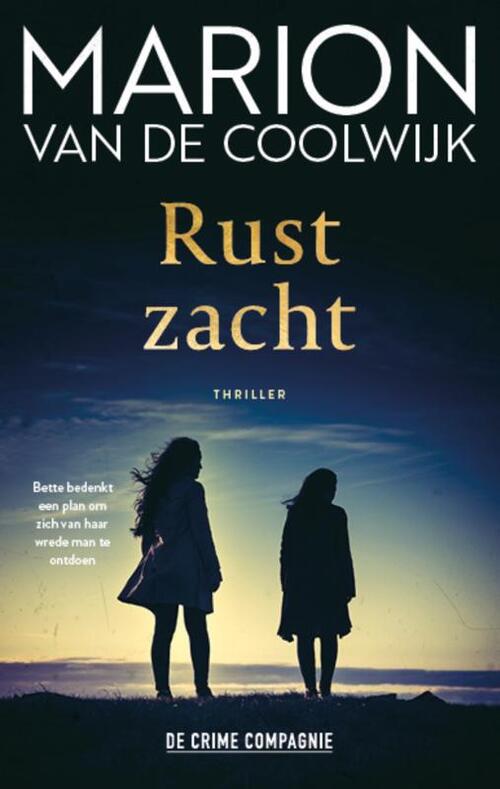 Marion van de Coolwijk Rust zacht -   (ISBN: 9789465171241)