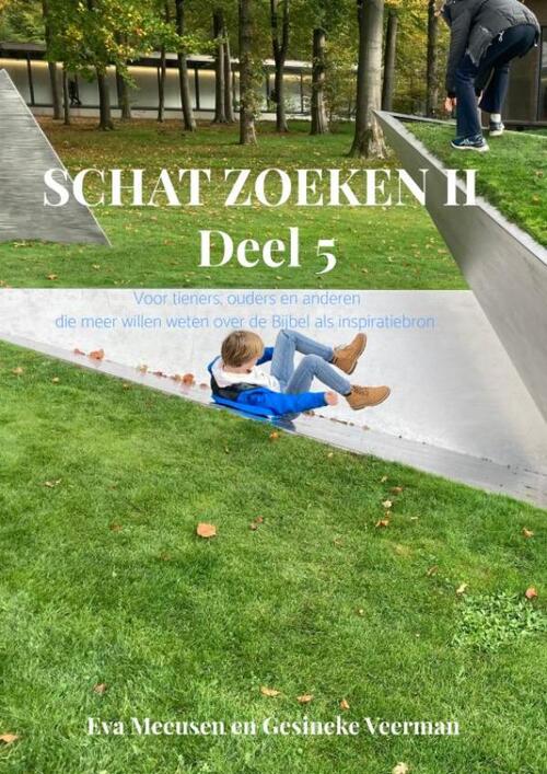 Schatzoeken II Deel 5 -  Eva Meeusen En Gesineke Veerman (ISBN: 9789465200125)