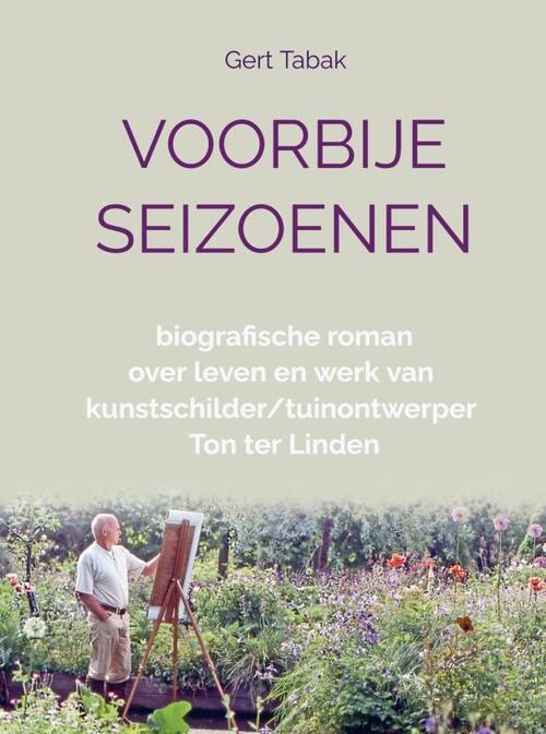 Voorbije Seizoenen -  Gert Tabak (ISBN: 9789465201818)