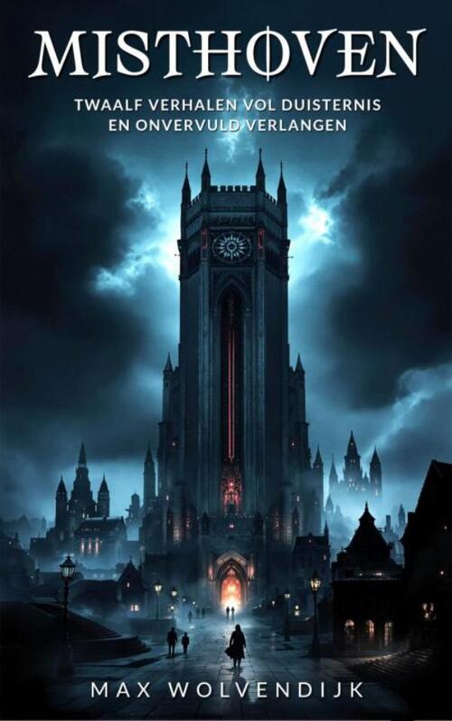 Misthoven -  Max Wolvendijk (ISBN: 9789465202303)