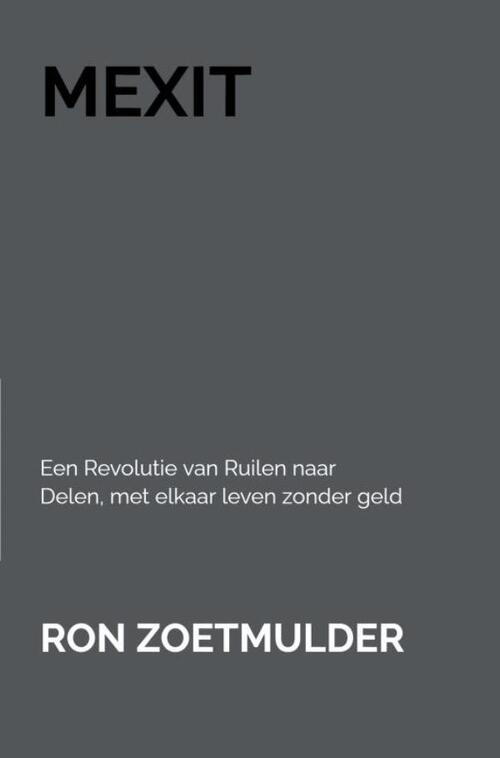 Mexit -  Ron Zoetmulder (ISBN: 9789465206400)