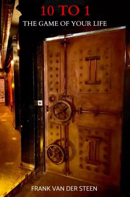 10 To 1 -  Frank van der Steen (ISBN: 9789465209135)