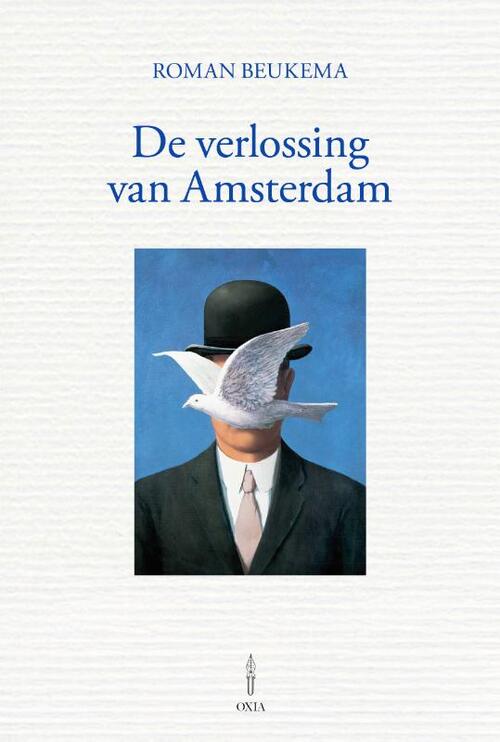 De verlossing van Amsterdam -  Roman Beukema (ISBN: 9789465263564)