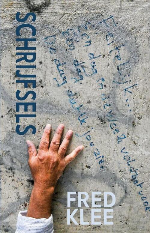 Schrijfsels -  Fred Klee (ISBN: 9789465280622)