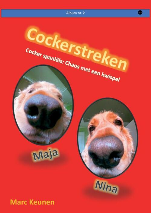 Marc Keunen Cockerstreken -   (ISBN: 9789465281957)