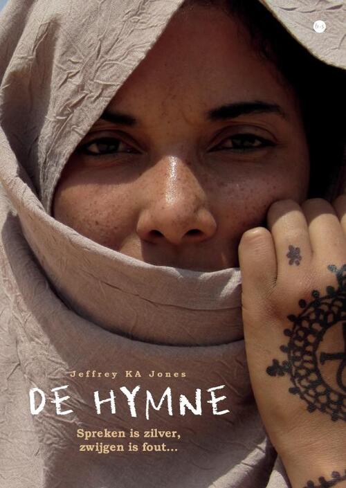 De Hymne -  Jeffrey Ka Jones (ISBN: 9789465282305)