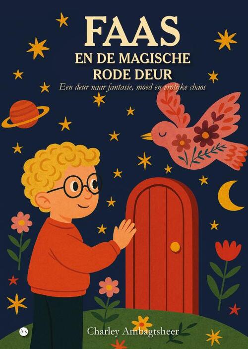 Faas en de magische rode deur -  Charley Ambagtsheer (ISBN: 9789465283050)