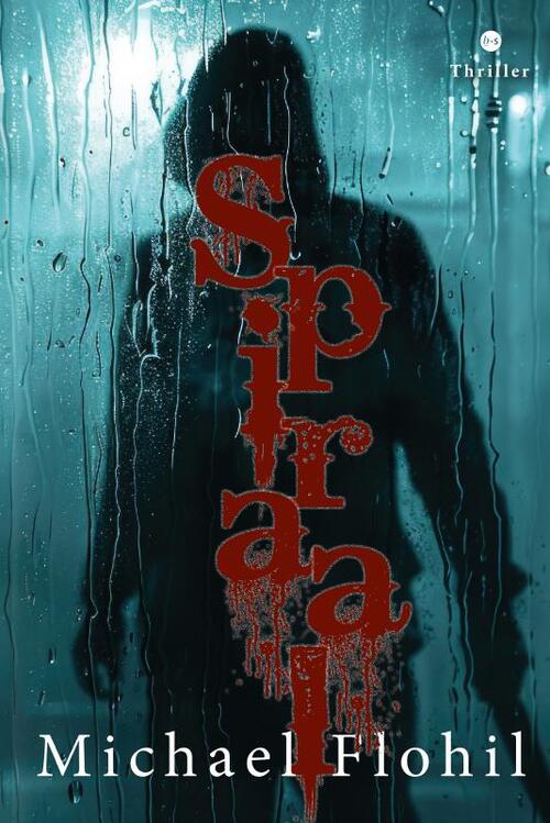 Spiraal -  Michael Flohil (ISBN: 9789465284675)