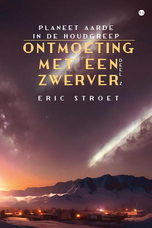 Ontmoeting met een zwerver -  Eric Stroet (ISBN: 9789465284972)