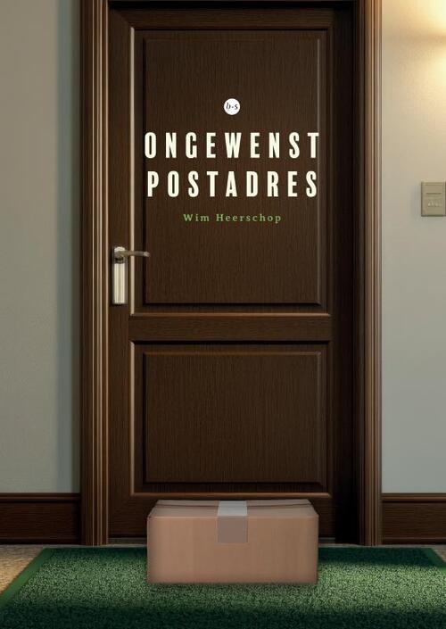 Wim Heerschop Ongewenst postadres -   (ISBN: 9789465287676)