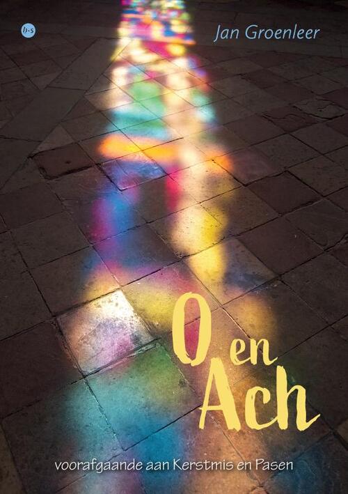 Jan Groenleer O en Ach -   (ISBN: 9789465288574)