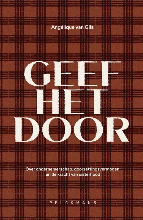 Angélique van Gils Geef het door -   (ISBN: 9789465300276)