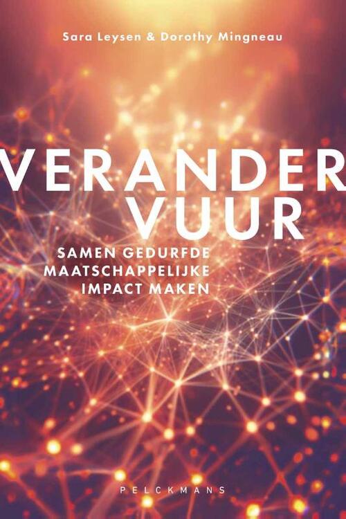 Dorothy Mingneau, Sara Leysen Verandervuur -   (ISBN: 9789465301204)