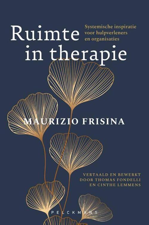 Ruimte in therapie -  Cinthe Lemmens, Thomas Fondelli (ISBN: 9789465301211)