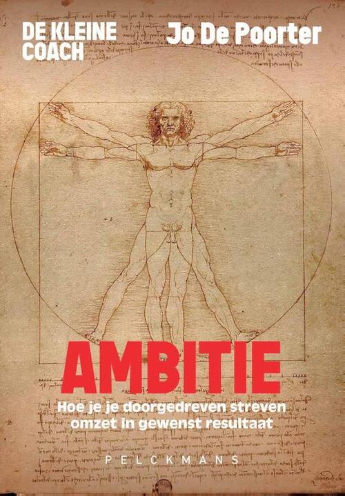 Jo de Poorter De kleine coach: Ambitie -   (ISBN: 9789465301549)