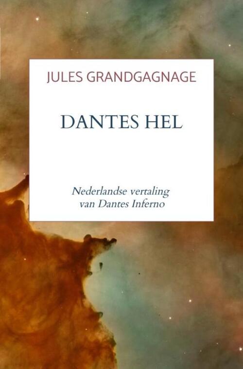 Dantes Hel -  Jules Grandgagnage (ISBN: 9789465312224)