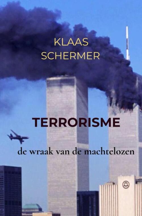 Klaas Schermer Terrorisme -   (ISBN: 9789465313269)