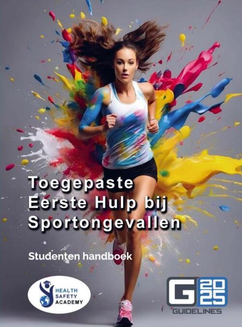 Toegepaste Eerste Hulp bij Sportongevallen -  Dewi Arnouts-Roso (ISBN: 9789465314112)