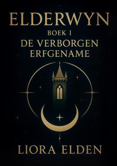 Liora Elden Elderwyn -   (ISBN: 9789465316536)