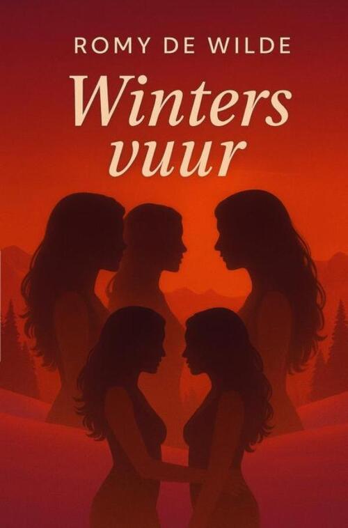 Winters vuur -  Romy de Wilde (ISBN: 9789465316741)