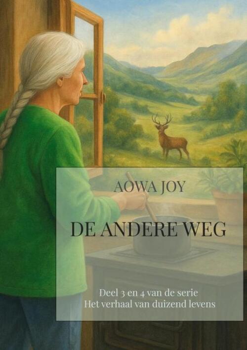 De Andere Weg -  Aowa Joy (ISBN: 9789465316963)